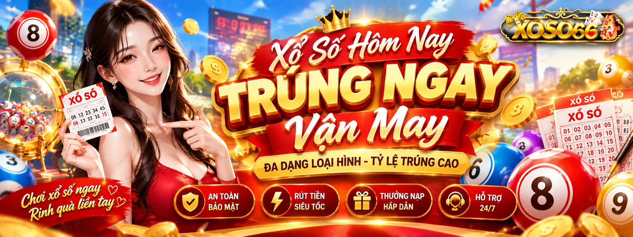 Xổ số hôm nay trúng ngay vận may Xoso66